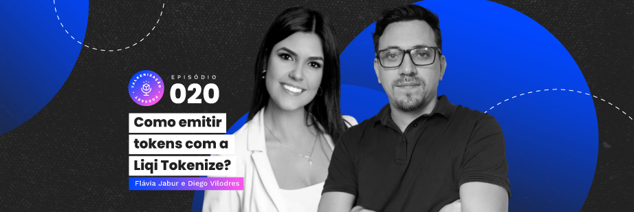 tokenização, talkenização, podcast, liqi, liqi tokenize, token, tokens