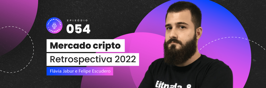 podcast talkenização mercado cripto retrospectiva 2022 expectativas 2023
